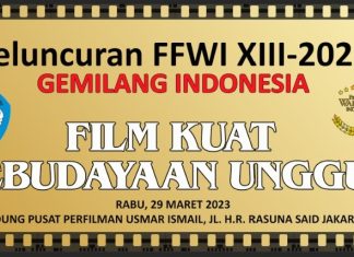 FFWI 2023: Gemilang Indonesia, Perfilman Kuat Kebudayaan Unggul